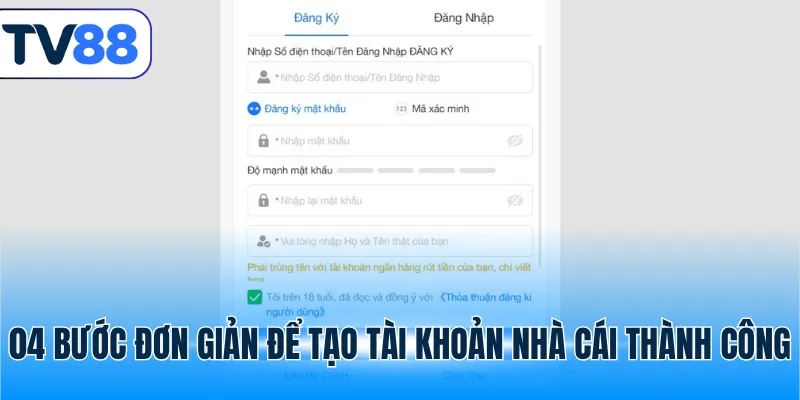 04 bước đơn giản để tạo tài khoản nhà cái thành công