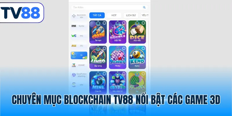 Chuyên mục blockchain TV88 nổi bật các game 3D