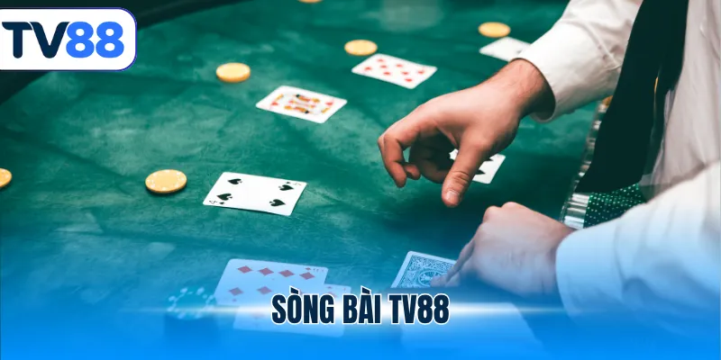 sòng bài tv88